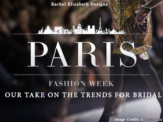 Paris Fashion Week Part 2 Rachel Elizabeth Bridal And Prom